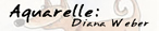 Aquarelle: Diana Weber